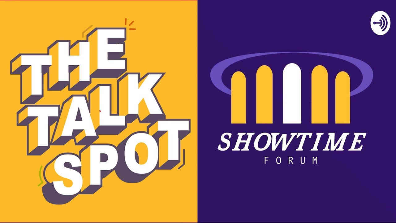 ShowtimeForum on the Talk Spot