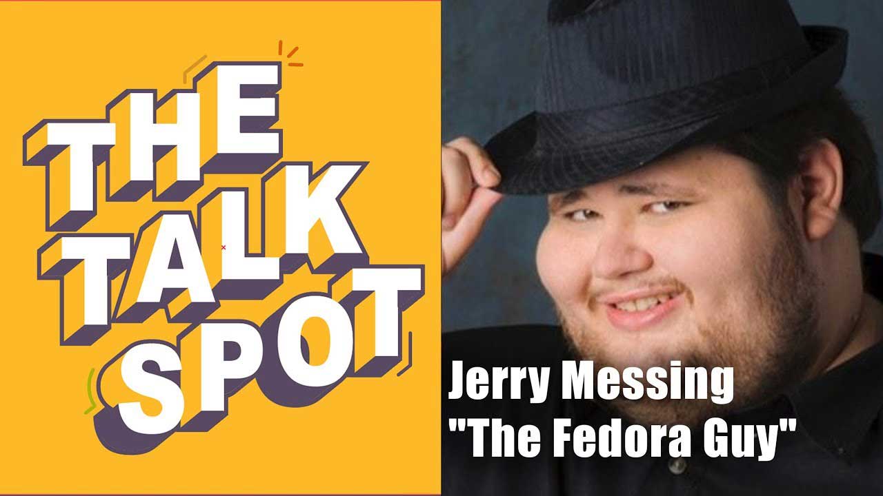 Jerry Messing Fedora Guy